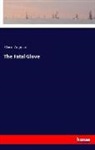 Clara Augusta - The Fatal Glove