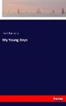 Paul Konewka - My Young Days