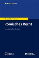 Ing Hanewinkel, Inge Hanewinkel, Ing Kroppenberg, Inge Kroppenberg, Nikolaus Linder - Römisches Recht