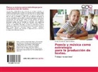 Cecilia Guadalupe Ramírez Nava - Poesía y música como estrategia para la producción de textos
