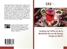 Kouakou Steve Hoda - Analyse de l'offre et de la demande du jus de bissap rouge au Bénin