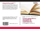 Susel Noem Alejandre Jiménez, Susel Noemí Alejandre Jiménez, Luis Barrueco, Maikel Ortiz Bosch, Maikel José Ortiz Bosch - Cultura geográfica y necesidad de actualizar los conocimientos