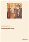 Josef Strzygowski - Koptische Kunst
