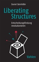 Franziska Knorr, Danie Steinhöfer, Daniel Steinhöfer, Christian Weinert - Liberating Structures