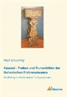 Paul Schubring - Cassoni - Truhen und Truhenbilder der italienischen Frührenaissance