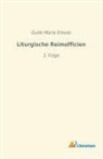 Guido Maria Dreves, Guido Maria Dreves - Liturgische Reimofficien
