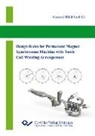 Ahamed Bilal Asaf Ali - Design Rules for Permanent Magnet Synchronous Machine with Tooth Coil Winding Arrangement