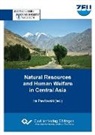 Ir Pawlowski, Ira Pawlowski - Natural Resources and Human Welfare in Central Asia