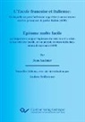 Jean Saulnier, Jean Saulnier, Andre Seilheimer - L'ESCOLE FRANÇOISE ET ITALIENNE : En laquelle on peut facilement appredre à correctement escrire, prononcer & parler Italien