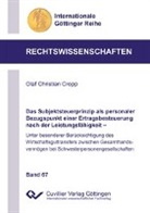 Olaf Christian Cropp - Das Subjektsteuerprinzip als personaler Bezugspunkt einer Ertragsbesteuerung nach der Leistungsfähigkeit