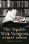 Lynsay Sands, Sands Lynsay - The Trouble With Vampires