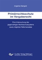 Angelina Mangold - Primärrechtsschutz im Vergaberecht