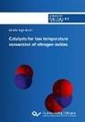 Martin Busch, Martin Ingo Busch - Catalysts for low temperature conversion of nitrogen oxides
