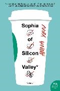 Anna Yen, Anna Yen - Sophia of Silicon Valley - A Novel