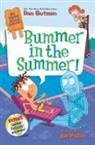Dan Gutman, Dan/ Paillot Gutman, Jim Paillot - My Weird School Special: Bummer in the Summer!