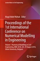 Mag Abdel Wahab, Magd Abdel Wahab - Proceedings of the 1st International Conference on Numerical Modelling in Engineering