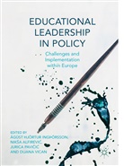 Niks Alfirevic, Niksa Alfirevic, Nikša Alfirević, Ágúst Hjörtur Ingþórsson, Jurica Pavicic, Jurica Pavičić... - Educational Leadership in Policy