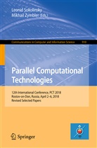 Leoni Sokolinsky, Leonid Sokolinsky, Zymbler, Zymbler, Mikhail Zymbler - Parallel Computational Technologies