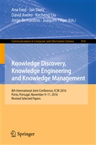 David Aveiro, David Aveiro et al, Jorge Bernardino, Ja Dietz, Jan Dietz, Joaquim Filipe... - Knowledge Discovery, Knowledge Engineering and Knowledge Management