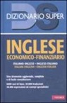 V. Cantarelli, F. Caruso - Inglese economico-finanziario. Italiano-inglese, inglese-italiano