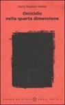 Harry S. Keeler - Omicidio nella quarta dimensione
