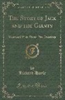 Richard Doyle - The Story of Jack and the Giants: Illustrated with Thirty-Five Drawings (Classic Reprint)