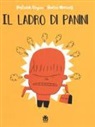 Patrick Doyon, André Marois - Il ladro di panini