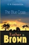 G. K. Chesterton - The Blue Cross