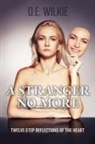 Darryl Wilkie - A Stranger No More