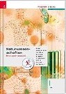 Dietmar Chodura, Peter Fischer, Helmut Franz Geroldinger, Erika Hödl, Johannes Jaklin, Franz Langsam... - Naturwissenschaften I HAK, inkl. digitalem Zusatzpaket