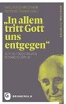 Reifenberg, Reifenberg, Peter Reifenberg, Karl-Hein Wiesemann, Karl-Heinz Wiesemann - "In allem tritt Gott uns entgegen"