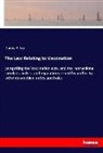 Danby P Fry, Danby P. Fry - The Law Relating to Vaccination