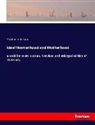 Prudence B Saur, Prudence B. Saur - Ideal Womanhood and Motherhood