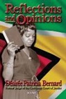 Desiree Pat Bernard, Desiree Patricia Bernard, Bernard Desiree Patricia - Reflections and Opinions