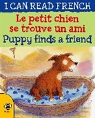 Catherine Bruzzone, Bruzzone Catherine, John Bendall-Brunello, Bendall-Brunello John - Le petit chien se trouve un ami / Puppy finds a friend