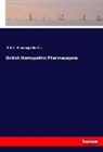 British Homoeopathic Soc, British Homoeopathic Soc., British Homoeopathic Soc. - British Homopathic Pharmacopoia