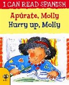 Lone Morton, Morton Lone, Gill Scriven, Scriven Gill - Hurry Up, Molly/Apúrate, Molly
