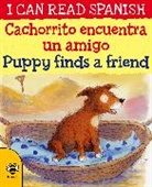 Catherine Bruzzone, Bruzzone Catherine, John Bendall-Brunello, Bendall-Brunello John - Cachorrito encuentra un amigo / Puppy finds a friend