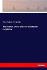 Henry Wadsworth Longfellow - The Poetical Works of Henry Wadsworth Longfellow