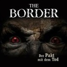 Oliver Döring - The Border - Der Pakt mit dem Tod, 1 Audio-CD (Hörbuch)