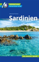 Eberhard Fohrer - Sardinien Reisef&uuml;hrer Michael M&uuml;ller Verlag