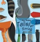 Lydia Estes - My Many Tails of Pet Sitting