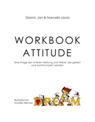 Giann Liscia, Gianni Liscia, Ja Liscia, Jan Liscia, Marcello Liscia - Workbook Attitude