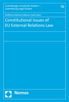 Gatti, Gatti, Mauro Gatti, Eleftheri Neframi, ELEFTHERIA NEFRAMI - Constitutional Issues of EU External Relations Law