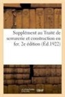 Libr -Editeur H. Vial, libr.-edite H. vial, H. Vial Libr -Éditeur, Libr -Editeur H Vial - Supplement au traite de