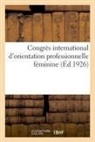 ANONYME, Sans Auteur, Sans Auteur - Congres international d