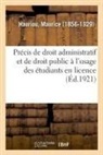 Maurice Hauriou, Hauriou-M - Precis de droit administratif et