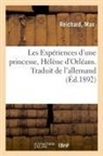 Max Reichard, Reichard-m - Les experiences d une princesse,