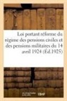 France, Adolphe Lanoë - Loi portant reforme du regime des