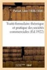 Léon Parisot, Parisot-l - Traite formulaire theorique et